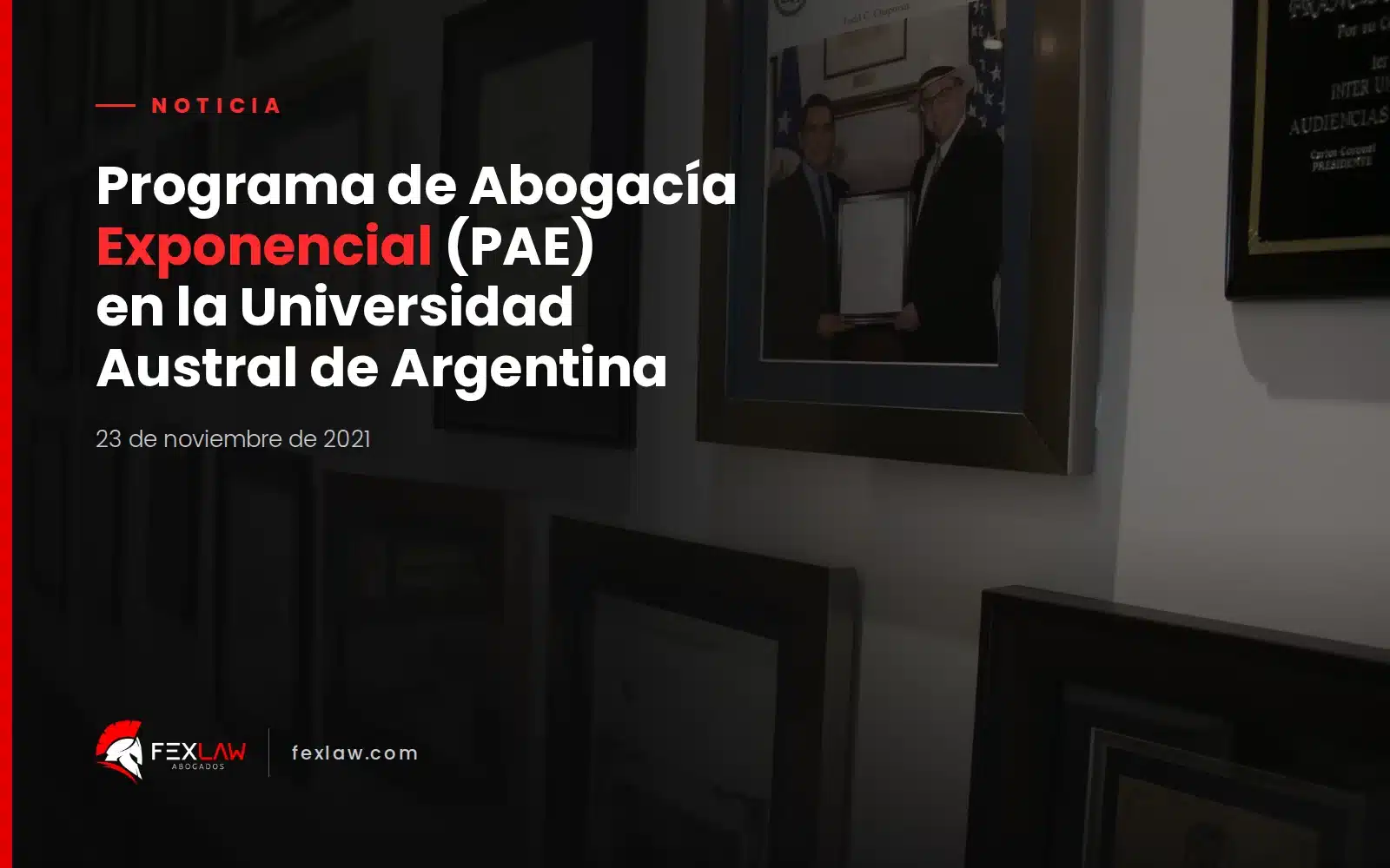 Programa de Abogacía Exponencial (PAE) en la Universidad Austral de Argentina